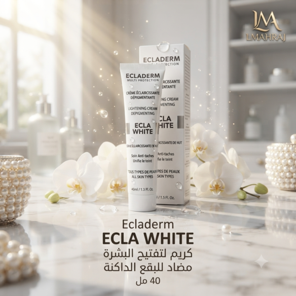 💎 Ecladerm ECLA WHITE Crème Éclaircissante Dépigmentante Multi-Protection – كريم لتفتيح البشرة ومكافحة البقع 40 مل